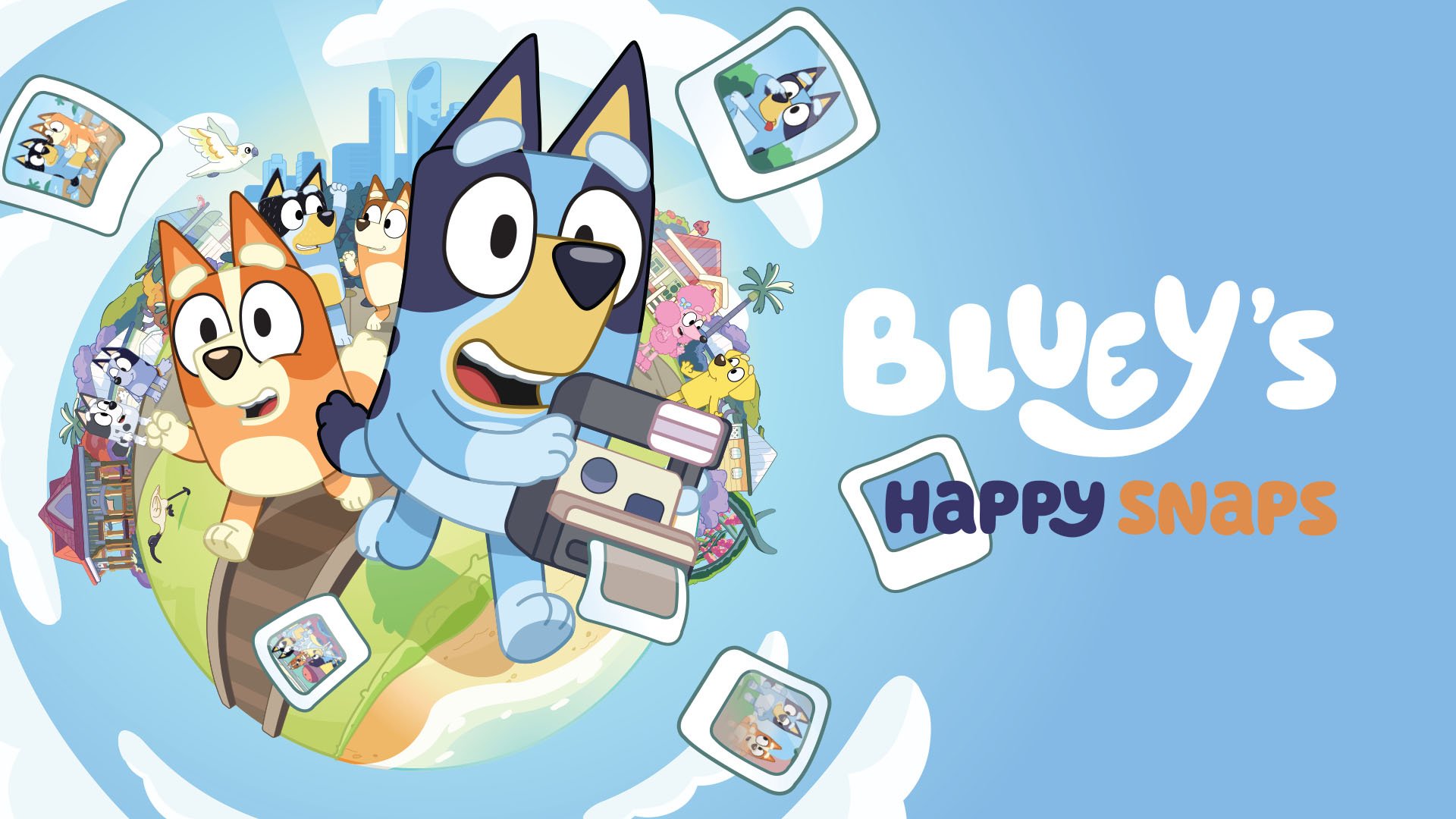 Bluey's Happy Snaps Key Art